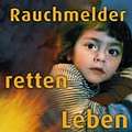 Rauchmelder retten Leben
